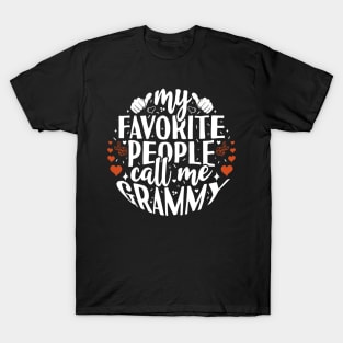 My Favorite People Call Me Grammy T-Shirt